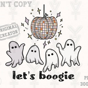 Halloween ghoul png let’s go boogie ,spooky ghos, trendy design png, sublimation design, spooky vibes png,31 October png,fall season png
