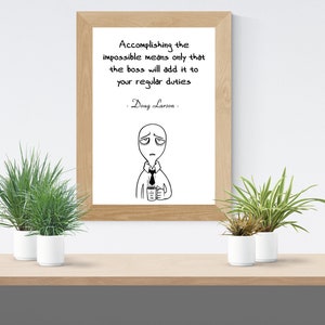Work, Job, Office, Quote, Funny, Poster, Typography