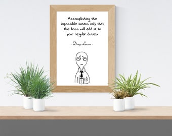 Work, Job, Office, Quote, Funny, Poster, Typography