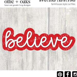 Believe SVG - Christmas SVG - Winter SVG - Holidays Svg - Kids Clothing Svg - Svg - Svg Files for Cricut - Svg Cut Files - Santa Believe Svg