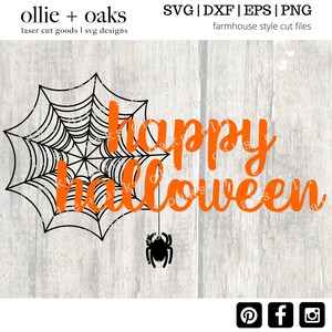 Happy Halloween SVG - Halloween SVG - Spider SVG - Fall Svg - Spider Web Svg - T-shirt Svg - Svg - Svg Files for Cricut - Svg Cut Files