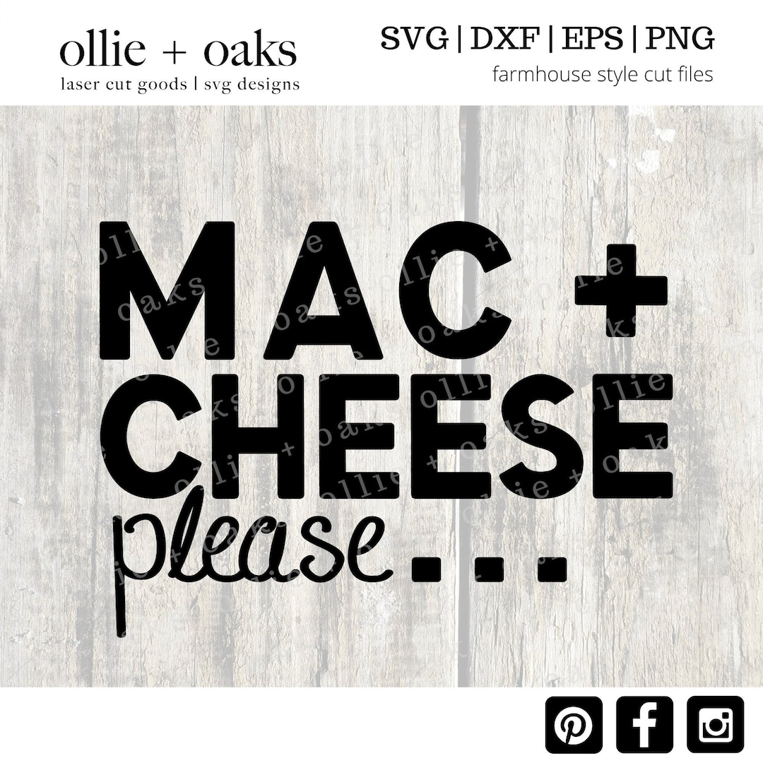Mac Cheese Please SVG Mac Cheese SVG Mac and Cheese - Etsy