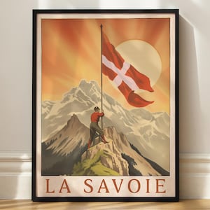 Affiche vintage de la Savoie -  Sommet des Alpes - Décoration Murale - Poster Vintage