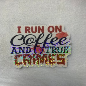 New True Crime Stickers