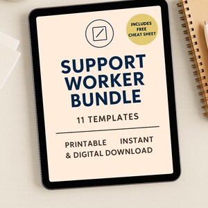 Peut inclure: Une tablette numérique affiche un « Support Worker Bundle » avec 11 modèles. L'écran présente le texte « Support Worker Bundle » en grandes lettres bleu foncé, ainsi que « Printable & Digital Download ». Une fiche de triche gratuite est incluse. Une tasse de café et un carnet sont en arrière-plan.