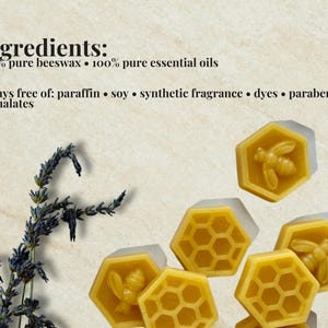 May include: Yellow beeswax honeycomb-shaped wax melts with bee motifs and a sprig of dried lavender. Text reads: ingredients: 100% pure beeswax, 100% pure essential oils, always free of: paraffin, soy, synthetic fragrance, dyes, parabens, phthalates.