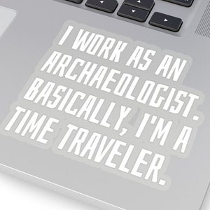 Archaeologist Sticker
