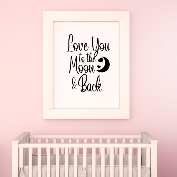 I Love You - To The Moon and Back Svg - Valentines Svg - I Love You To The Moon - Decal Download - Digital Design