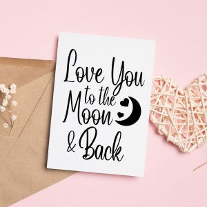 Ti amo - To The Moon and Back Svg - San Valentino Svg - Ti amo sulla luna - Biglietto di San Valentino - Download - Design digitale