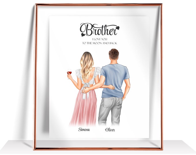 Brother gift from sister Custom Brother and sister print Personalized gift for brother Birthday gift for him