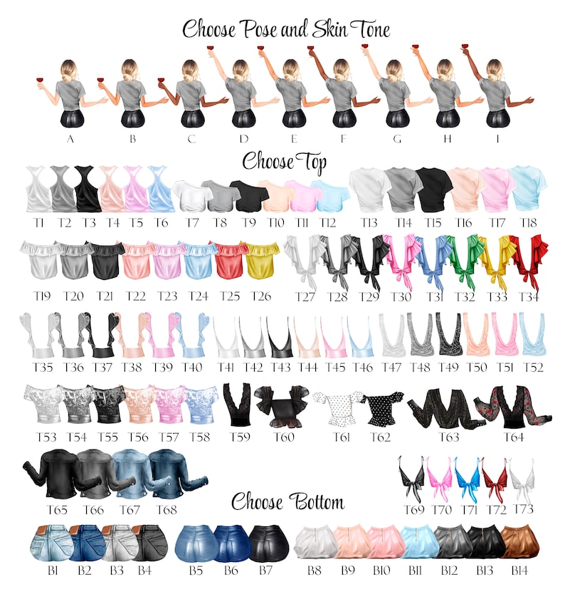 May include: A chart with various poses, skin tones, tops, and bottoms for creating a custom illustration.  Choose Pose and Skin Tone, Choose Top, Choose Bottom.