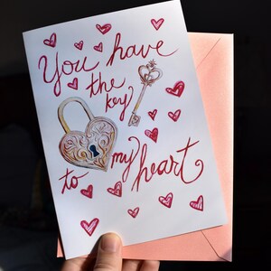 You Have the Key to My Heart - Romance/Valentine&#39;s Greeting Card