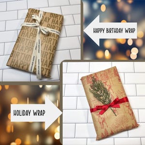 The image is a collage of three images, each depicting a different type of birthday wrap. The first image shows a gift wrapped in brown paper with a white ribbon, the second image shows a gift wrapped in red paper with a red ribbon, and the third image shows a gift wrapped in brown paper with a red ribbon and a small pine tree.