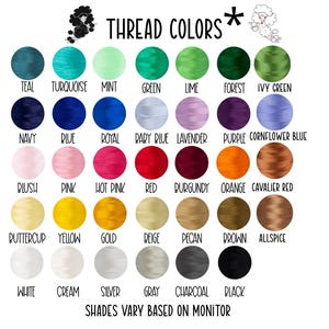 a collection of 24 different thread colors, each with a unique shade, arranged in a grid format. The text above the image reads "THREAD COLORS *", and the bottom of the image states "SHADES VARY BASED ON MONITOR".