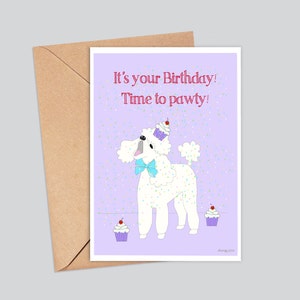Poodle Birthday Card: &#39;Time to Pawty&#39; Design
