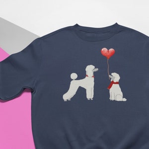 Poodle Valentine Sweatshirt: Dog Lover Gift