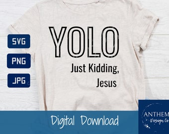 YOLO Svg, Easter svg, Jesus is Lord svg, Easter cricut file, Easter Silhouette file, Easter svg file, He is risen svg, religious svg