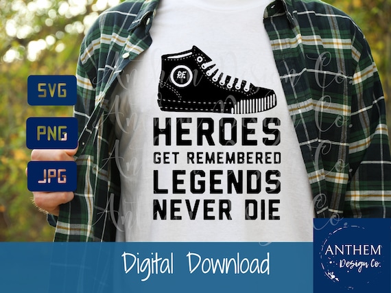 The Sandlot -Heroes get remembered, legends never die PNG, JPEG, SVG