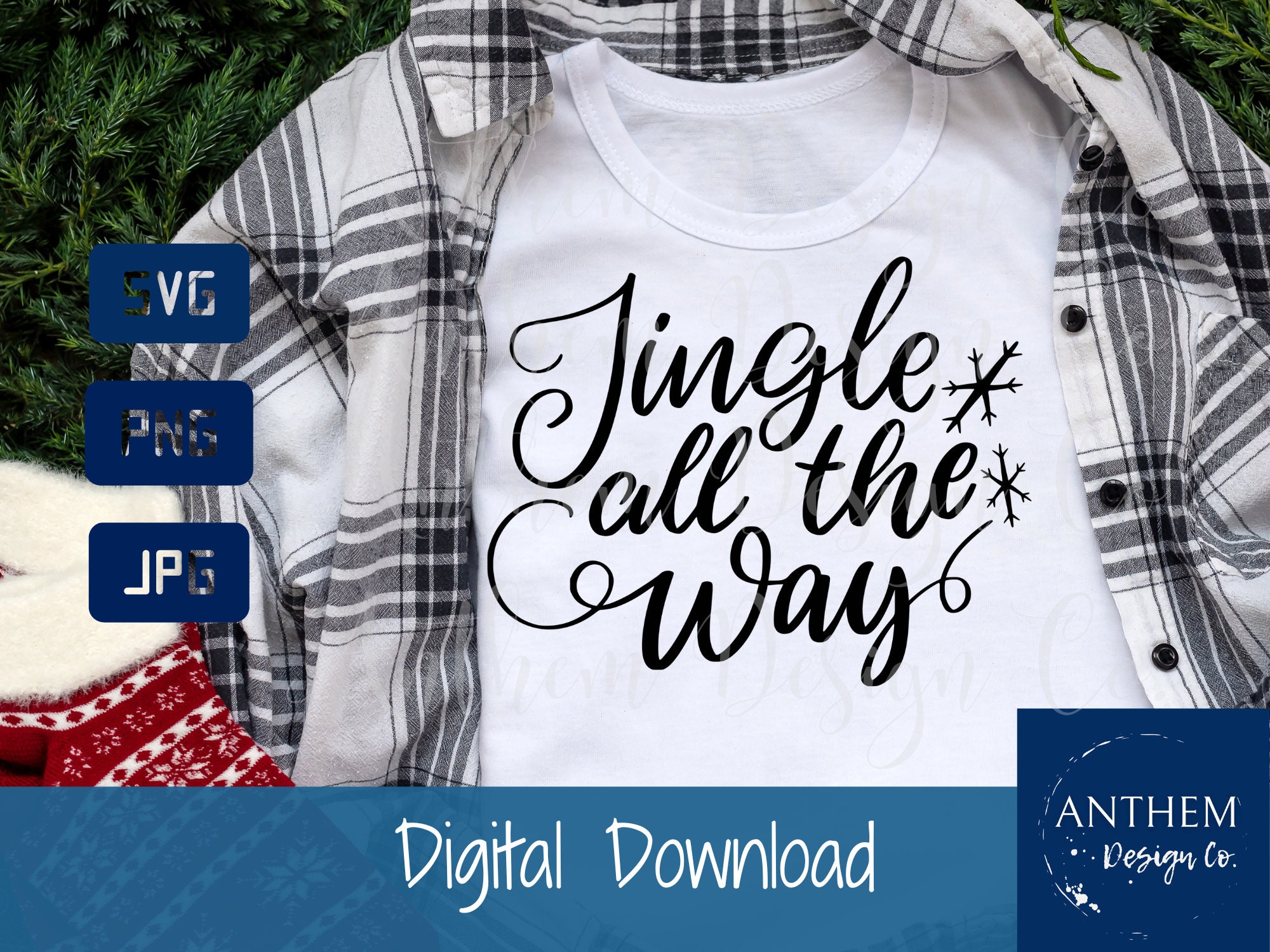 Jingle All the Way Svg, Jingle Jangle, Christmas Saying Svg, Jingle