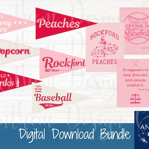 A League of Their own printable bundle, League of their own party, baseball party decor, Rockford peaches, printable pennants