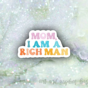 Mamã eu sou um homem rico adesivos redondos | adesivo inspirador | etiqueta inspirada | poder da menina adesivo | Adesivo bonito | Adesivo Feminista