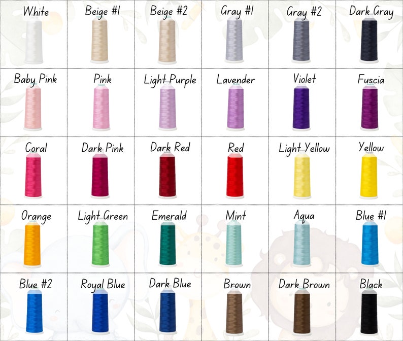 May include: A color chart of thread spools with 25 different colors, including white, beige, gray, baby pink, pink, light purple, lavender, violet, fuscia, coral, dark pink, dark red, red, light yellow, yellow, orange, light green, emerald, mint, aqua, blue #1, blue #2, royal blue, dark blue, brown, dark brown, and black.