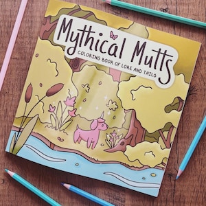 Mythical Mutts Coloring Book