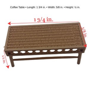 May include: A brown miniature coffee table with a textured top and a lattice-patterned side frame. The table measures 1 3/4 inches in length, 5/8 inches in width, and 1/2 inch in height, as indicated by the text and red dimension arrows.