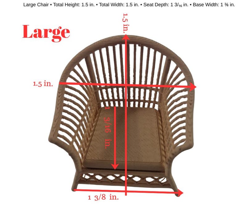 May include: A miniature light brown chair with a curved, slatted backrest and a flat seat. Red arrows and text indicate dimensions: total height 1.5 in., total width 1.5 in., seat depth 1 3/16 in., and base width 1 3/8 in. The word Large is visible.