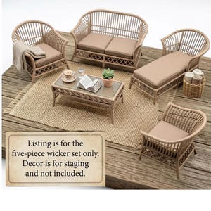 May include: A five-piece miniature wicker furniture set featuring a loveseat, two armchairs, a chaise lounge, and a rectangular coffee table with a glass top. Each piece has a light brown finish and beige cushions. The text reads: Listing is for the five-piece wicker set only. Decor is for staging and not included.