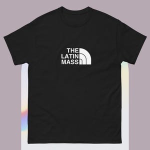 The Latin Mass T-Shirt – Catholic Streetwear | Traditional Latin Mass Logo Tee | Unisex 100% Cotton Classic Fit