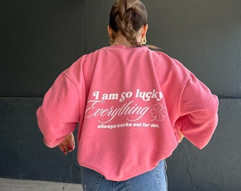 Lucky Me Sweatshirt