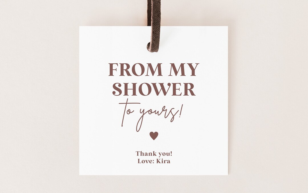 From My Shower to Yours Tags • From My Shower to Yours Printable Tag ...