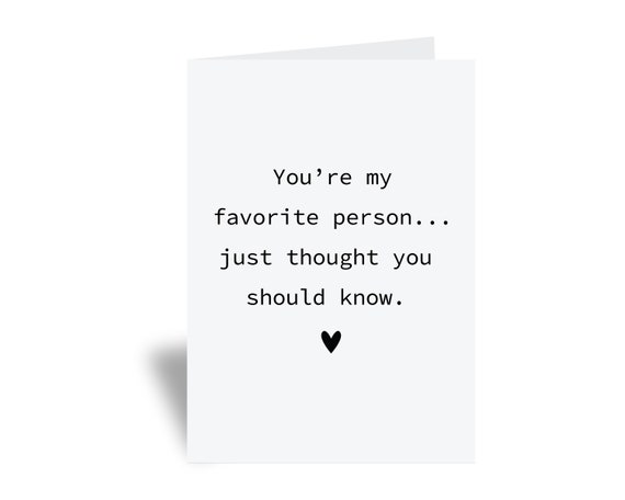 You're My Favorite Person Card You're My Favorite Person Card