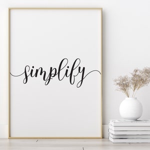 Simplifyng Signs Simplify Printable Wall Art Simplify Sign Word Wall Art - Etsy Polska