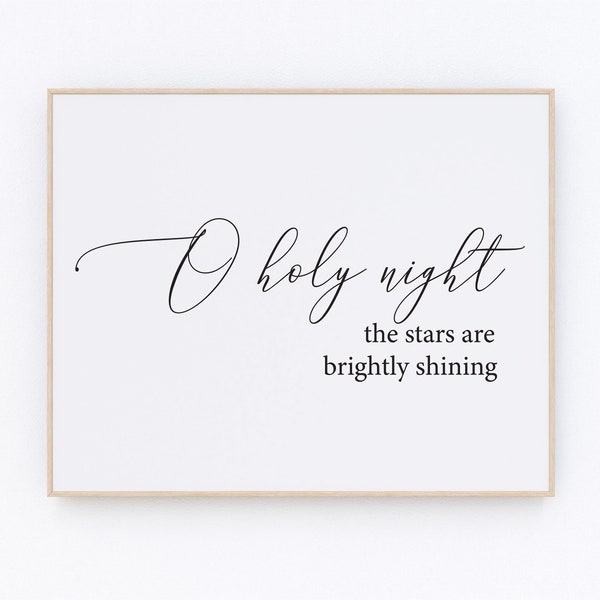 O Holy Night Printable Wall Art • O Holy Night Sign • Christmas Wall Art • Christian Wall Art for Christmas