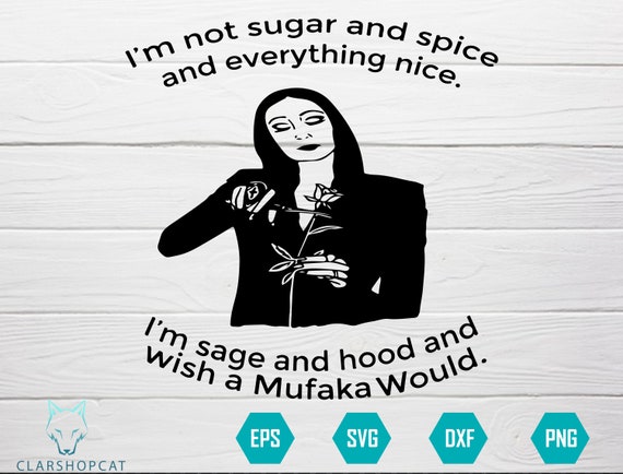 Ich Bin Nicht Zucker Und Gewurz Und Alles Schone Svg Madchen Etsy