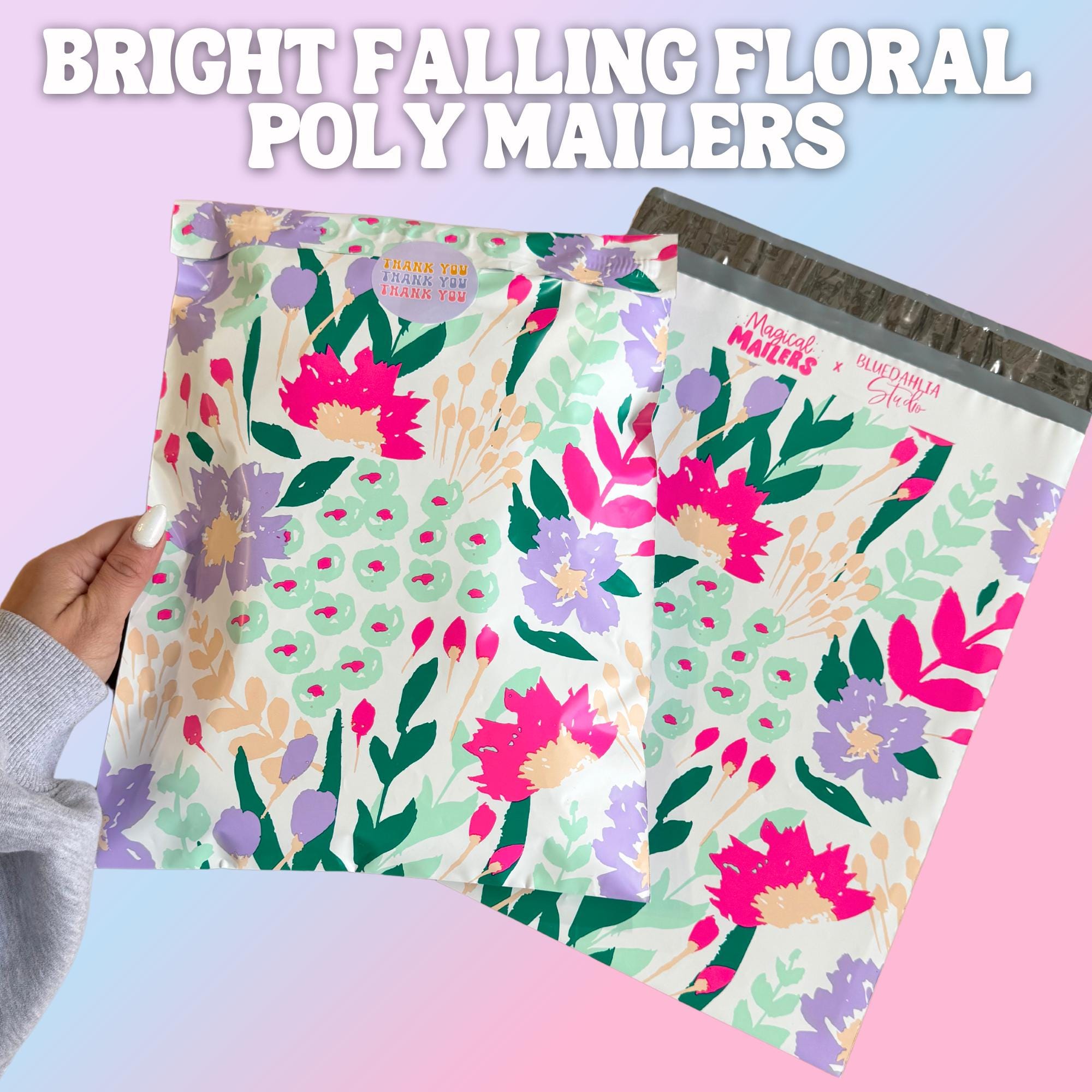25-100ct 10x13” Poly Mailer BRIGHT FALLING FLORAL, 3.15mil Thick ...