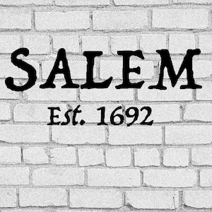 Salem Est 1692 SVG & PNG File: Halloween Cricut Design (Digital Download)