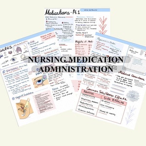NURSING NOTES- Medication Administration
