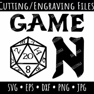 May include: Black and white digital file for cutting and engraving. The design features the words "GAME ON" with a 20-sided die.