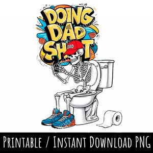お父さんらしいことをするPNG画像 | トイレに座っている面白い骸骨のクリップアート | お父さんらしい生活のユーモア昇華デザイン | Tシャツとマグカップのデジタルダウンロード
