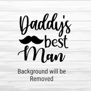 Le meilleur homme de mariage à télécharger pour papa comprend Cricut, camée Silhouette SVG coupe fichier, JPEG imprimable, PNG Transparent