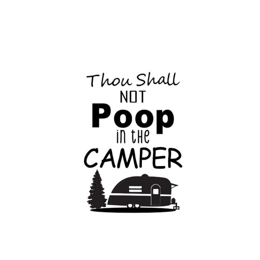 Thou Shall Not Poop in the Camper Camping Sign Download for Cricut
