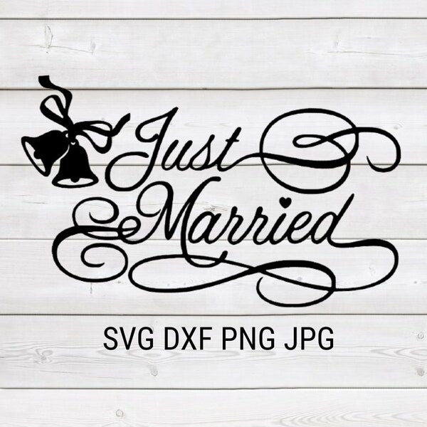 La descarga instantánea de la boda Just Married Sign incluye Cricut, Cameo Silhouette SVG Cut File, JPEG Printable Image, PNG Transparent File