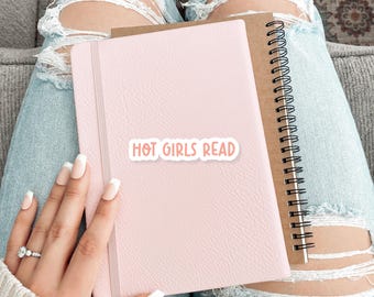 Hot Girls Read - Bookish Sticker