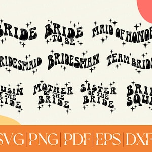 Fascio SVG per la festa nuziale, disegni di camicie da addio al nubilato, matrimonio fai da te, retro groovy, file di taglio, sposa della squadra, sublimazione png, lettere a mano