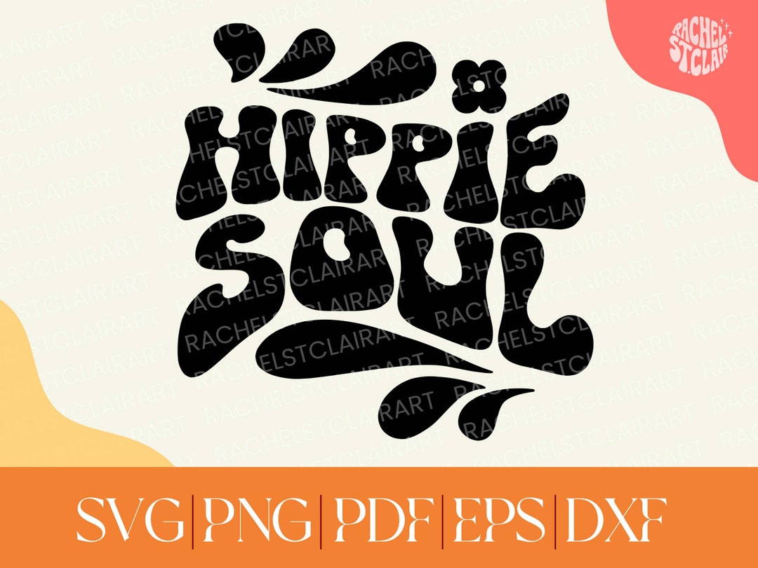 Hippie Soul SVG, Groovy Retro 60s 70s Cut File - Etsy