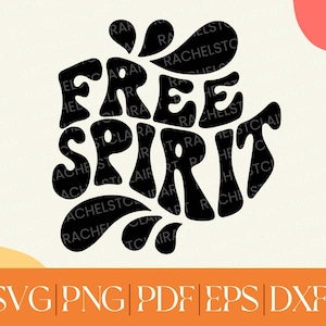 Free spirit svg, hippie soul svg, 70er groovy svg, cut file for cricut, handgezeichnet svg, flower child png, wild heart svg, boho svg