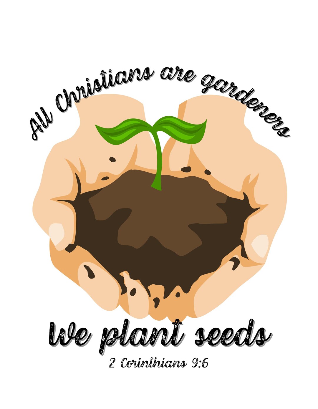 Christian SVG PNG: We Plant Seeds - Inspirational Faith Design (digital ...